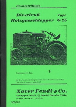 Betriebsanleitung für Fendt Dieselross Holzgas G 25 Z ( 09.50 )